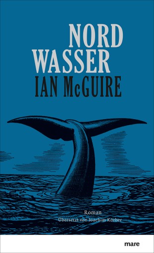 Portada del libro «Nordwasser», de Ian McGuire