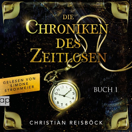 Portada del audiolibro «Die Chroniken des Zeitlosen», de Christian Reisböck