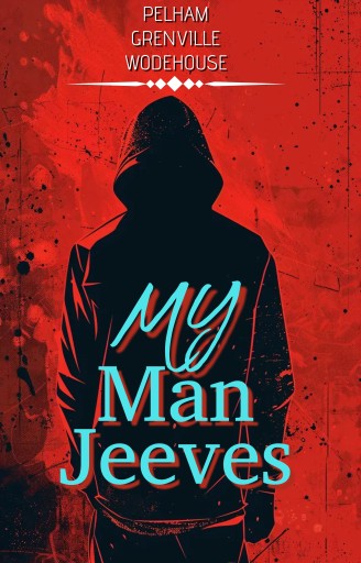 My Man Jeeves