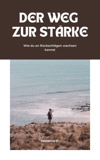 Portada del libro «Der Weg zur Stärke», de Fabienne P.
