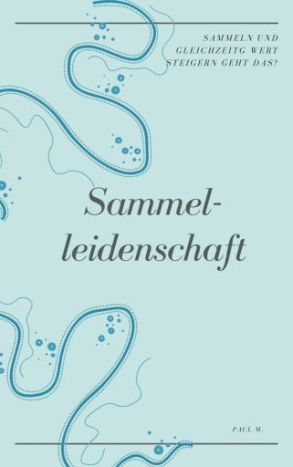 Sammelleidenschaft