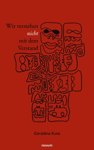 Portada del libro «Wir verstehen nicht mit dem Verstand», de Géraldine Kunz