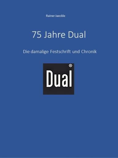 Portada del libro «75 Jahre Dual», de Rainer Jaeckle