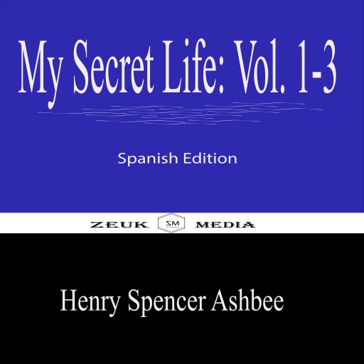 My Secret Life Vol 1-3
