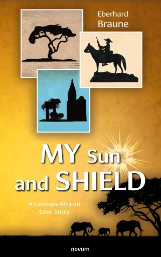 Portada del libro «My Sun and Shield», de Eberhard Braune