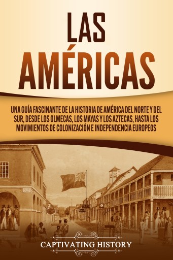 Portada del libro «Las Américas», de Captivating History