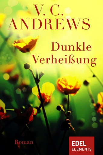 Portada del libro «Dunkle Verheißung», de V.C. Andrews