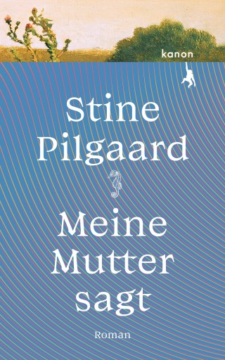 Portada del libro «Meine Mutter sagt», de Stine Pilgaard