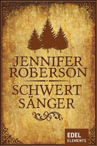 Portada del libro «Schwertsänger», de Jennifer Roberson