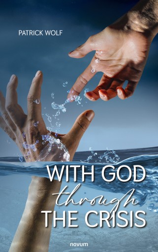 Portada del libro «With God through the crisis», de Patrick Wolf