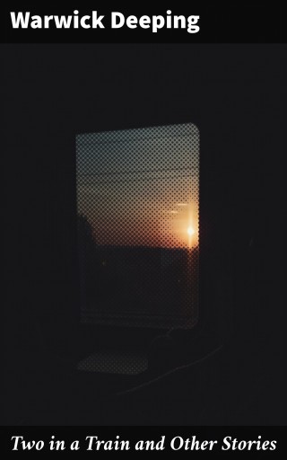 Two in a Train and Other Stories