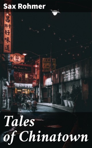 Tales of Chinatown