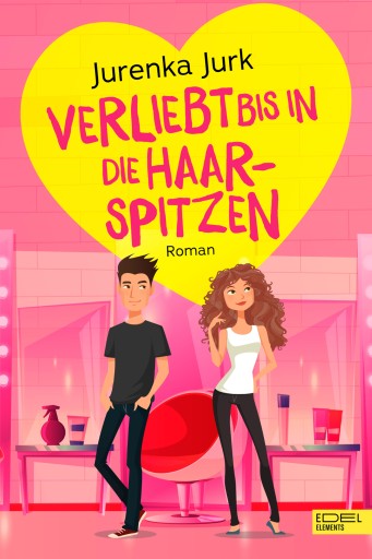 Portada del libro «Verliebt bis in die Haarspitzen», de Jurenka Jurk