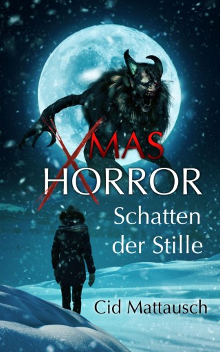 Portada del libro «Xmas Horror», de Cid Mattausch