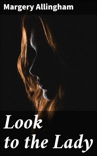 Look to the Lady