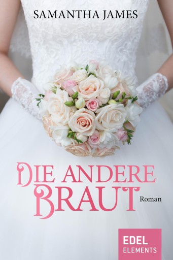 Portada del libro «Die andere Braut», de Samantha James