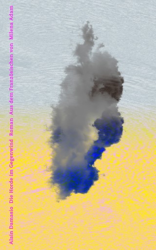 Portada del libro «Die Horde im Gegenwind», de Alain Damasio