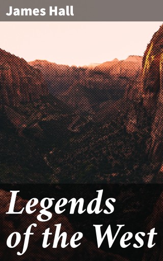 Portada del libro «Legends of the West», de James Hall