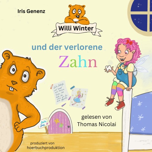 Willi Winter und der verlorene Zahn
