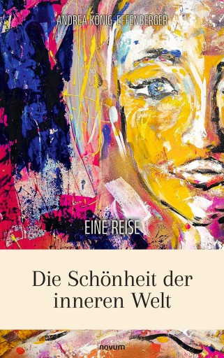 Portada del libro «Die Schönheit der inneren Welt», de Andrea König-Effenberger