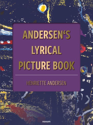 Portada del libro «Andersen's lyrical picture book», de Henriette Andersen
