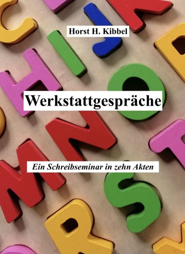 Portada del libro «Werkstattgespräche», de Horst H. Kibbel