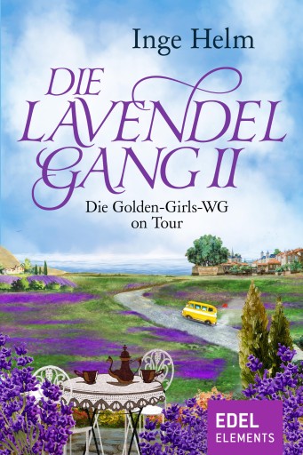 Portada del libro «Die Lavendelgang II», de Inge Helm