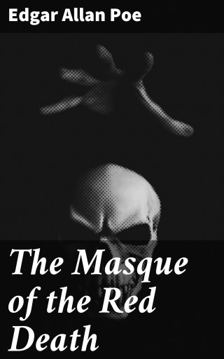 The Masque of the Red Death