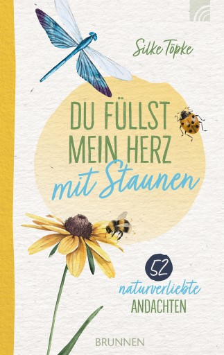 Portada del libro «Du füllst mein Herz mit Staunen», de Silke Töpke