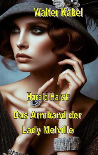 Portada del libro «Das Armband der Lady Melville», de Walter Kabel