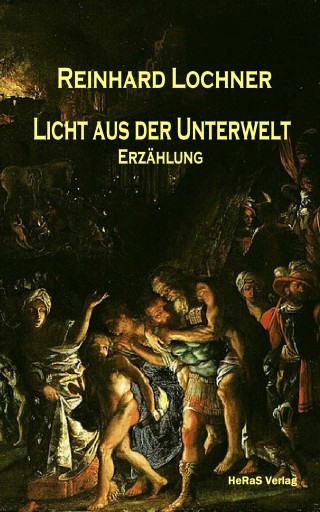 Portada del libro «Licht aus der Unterwelt», de Reinhard Lochner