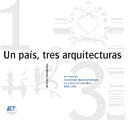 Un país, tres arquitecturas