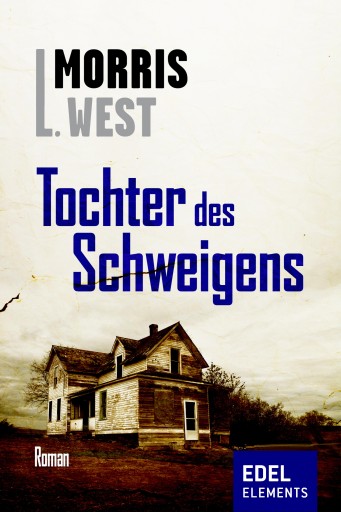 Portada del libro «Tochter des Schweigens», de Morris L. West