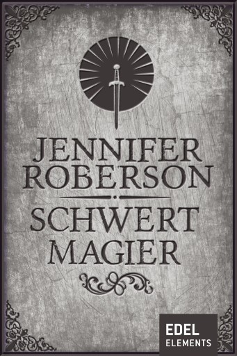 Portada del libro «Schwertmagier», de Jennifer Roberson