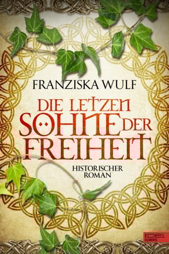 Die letzten Söhne der Freiheit