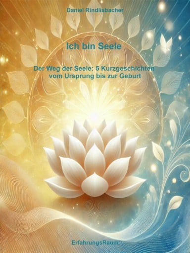 Ich bin Seele