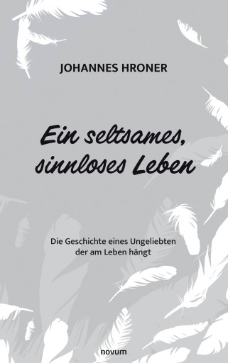 Portada del libro «Ein seltsames, sinnloses Leben», de Johannes Hroner
