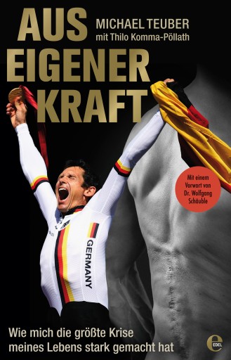 Portada del libro «Aus eigener Kraft», de Michael Teuber, Thilo Komma-Pöllath