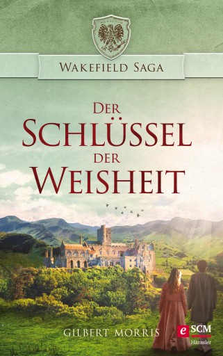 Portada del libro «Der Schlüssel der Weisheit», de Gilbert Morris