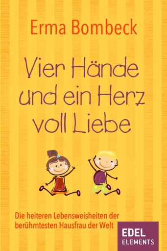 Portada del libro «Vier Hände und ein Herz voll Liebe», de Erma Bombeck