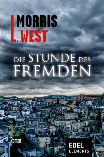 Portada del libro «Die Stunde des Fremden», de Morris L. West