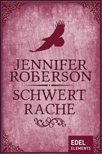 Portada del libro «Schwertrache», de Jennifer Roberson