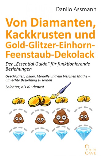 Portada del libro «Von Diamanten, Kackkrusten und Gold-Glitzer-Einhorn-Feenstaub-Dekolack»