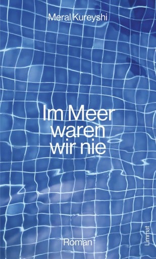 Im Meer waren wir nie