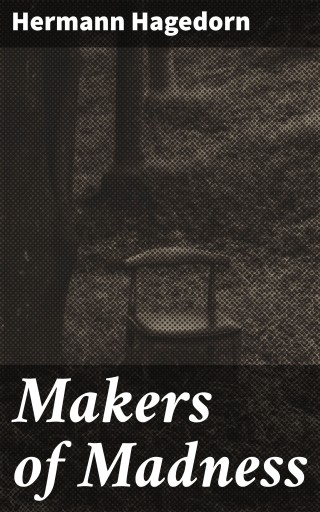 Makers of Madness