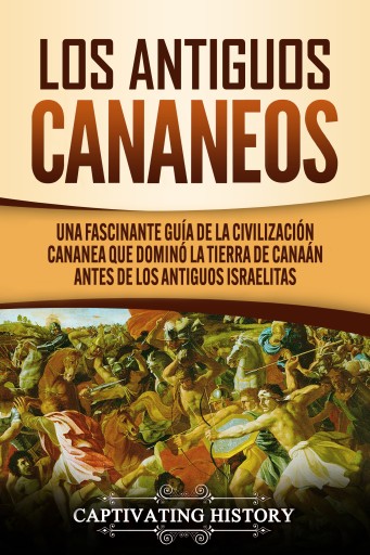 Portada del libro «Los Antiguos Cananeos», de Captivating History