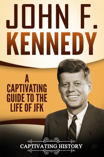 Portada del libro «John F. Kennedy», de Captivating History