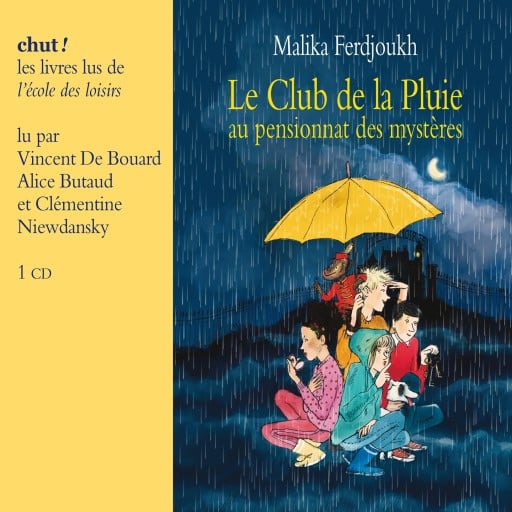 Portada del audiolibro «Le Club de la Pluie - Au pensionnat des mystères», de Ferjoukh Malika