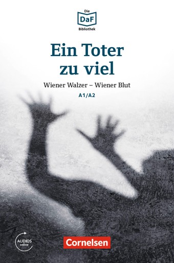 Portada del libro «Die DaF-Bibliothek: Ein Toter zu viel, A1/A2», de Roland Rudolf Dittrich