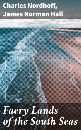 Faery Lands of the South Seas